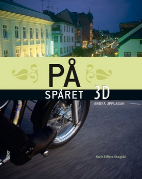 På spåret sfi 3D; Karin Elffors Skogkär; 2014