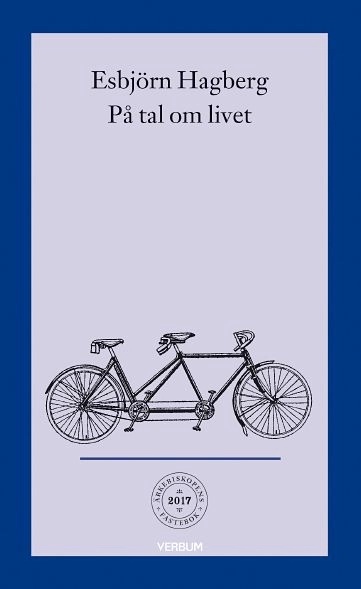På tal om livet; Esbjörn Hagberg; 2017
