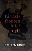 På västfronten intet nytt; Erich Maria Remarque; 2001