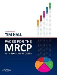 PACES for the MRCP; Tim Hall; 2013
