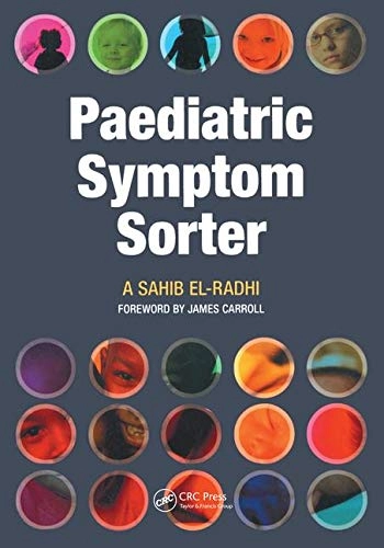 Paediatric Symptom Sorter; A Sahib El-Radhi; 2011