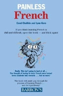 Painless FrenchBarron's PainlessPainless Series; Carol Chaitkin, Lynn Gore; 2008