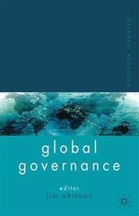 Palgrave advances in global governance; Jim Whitman; 2009