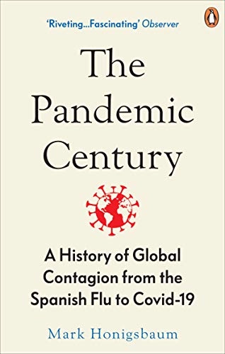 Pandemic Century; Mark Honigsbaum; 2020