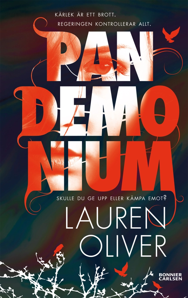 Pandemonium; Lauren Oliver; 2013