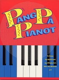 Pang på pianot; Björn Larsson; 2004