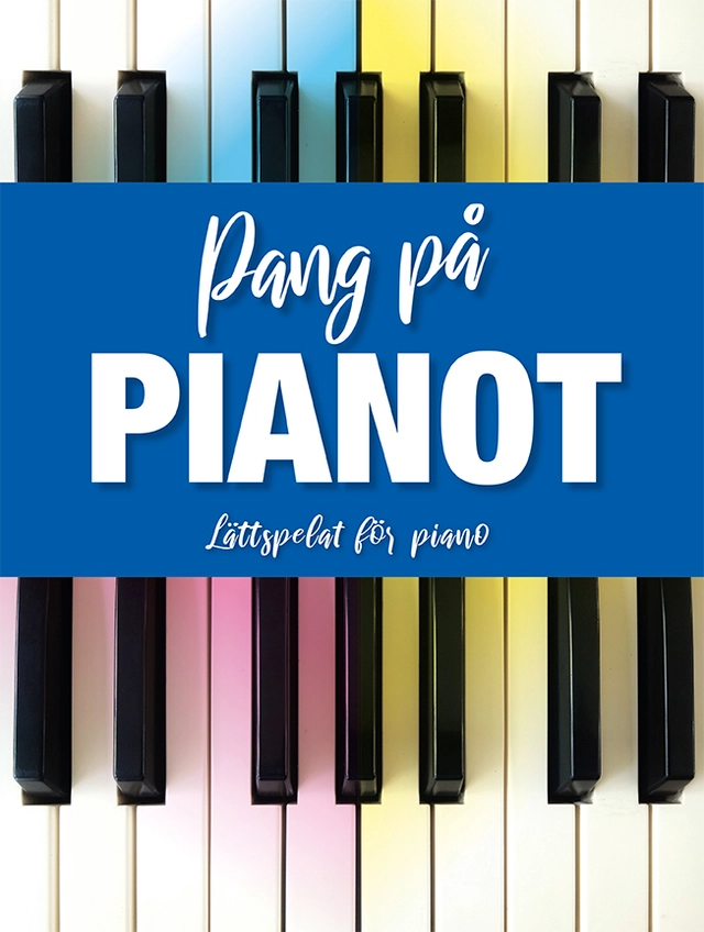 Pang på pianot; Björn Larsson; 2020