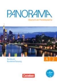 Panorama A2: Gesamtband - Kursbuch - Kursleiterfassung; Andrea Finster, Friederike Jin, Verena Paar-Grünbichler, Britta Winzer-Kiontke; 2017