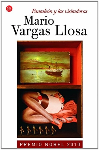 Pantaleón y las visitadoras; Mario Vargas Llosa; 2006