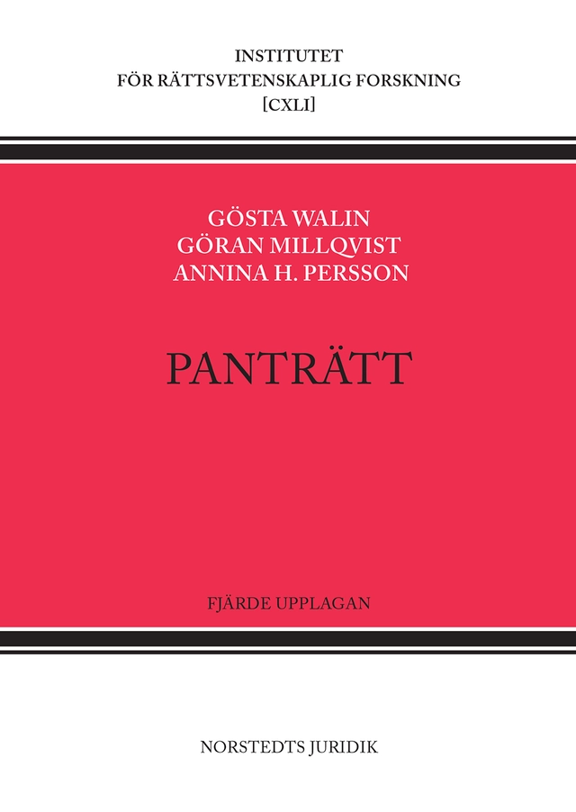 Panträtt; Gösta Walin, Göran Millqvist, Annina H. Persson; 2022