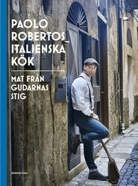 Paolo Robertos italienska kök; Paolo Roberto; 2018