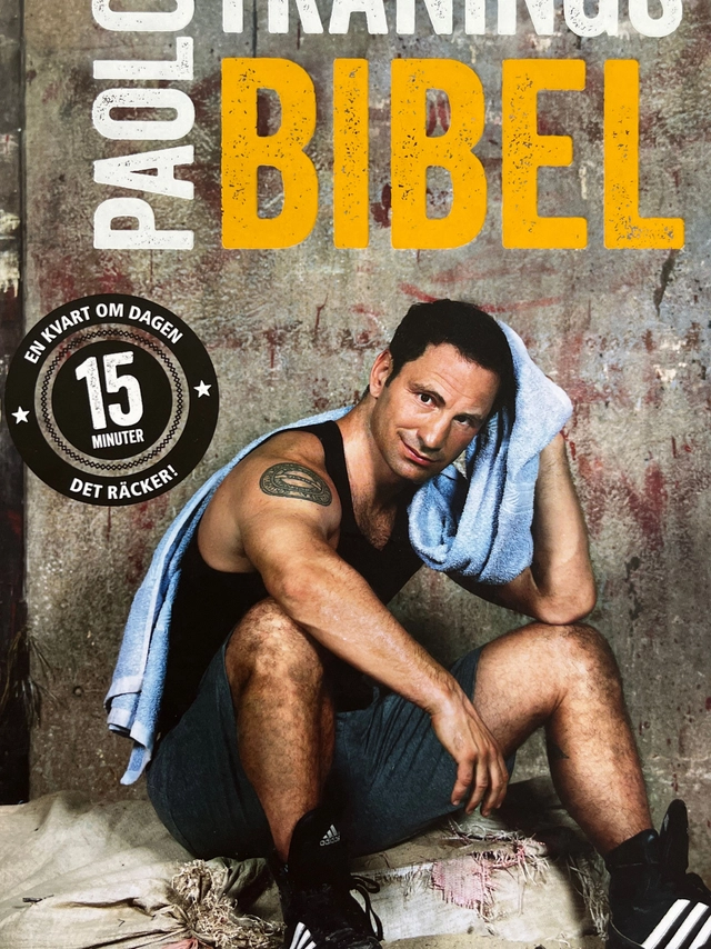 Paolos träningsbibel; Paolo Roberto ; 2013