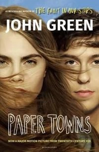Paper Towns (Film Tie-In); John Green; 2015