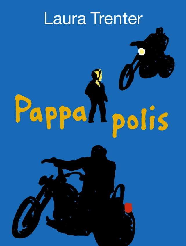 Pappa polis; Laura Trenter; 2002