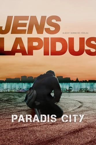 Paradis City; Jens Lapidus; 2021