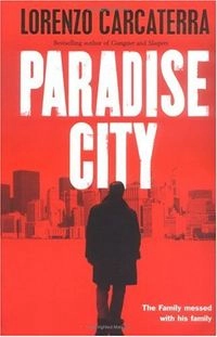 Paradise City; Lorenzo Carcaterra