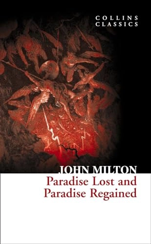 Paradise lost and Paradise regained; John Milton; 2011