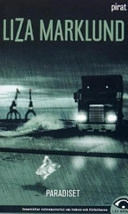 Paradiset; Liza Marklund; 2001