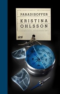 Paradisoffer; Kristina Ohlsson; 2012