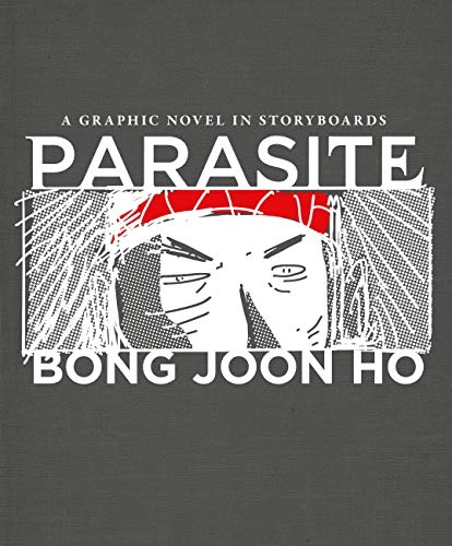 Parasite : a graphic novel in storyboards; Chun-ho Pong; 2020