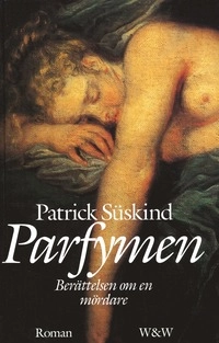 Parfymen; Patrick Süskind; 1997