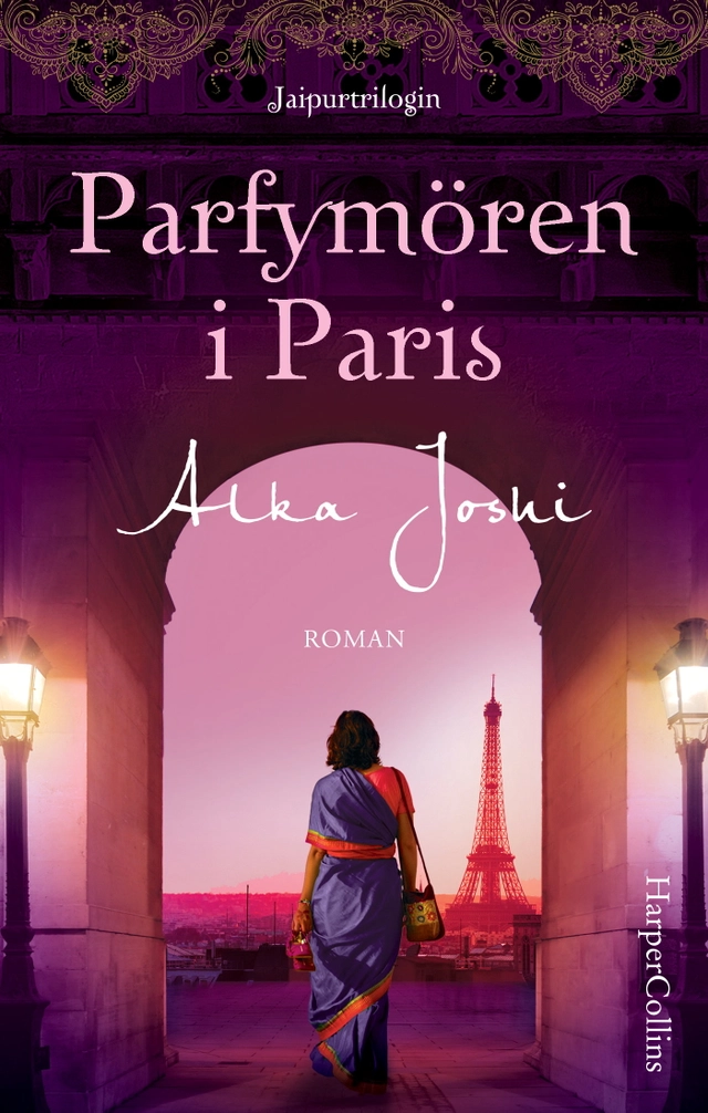 Parfymören i Paris; Alka Joshi; 2023
