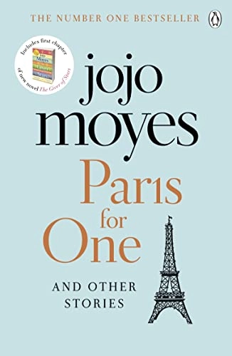 Paris for One and Other Stories; Jojo Moyes; 2017