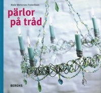 Pärlor på tråd; Malle Wetterslev Frederiksen; 2001