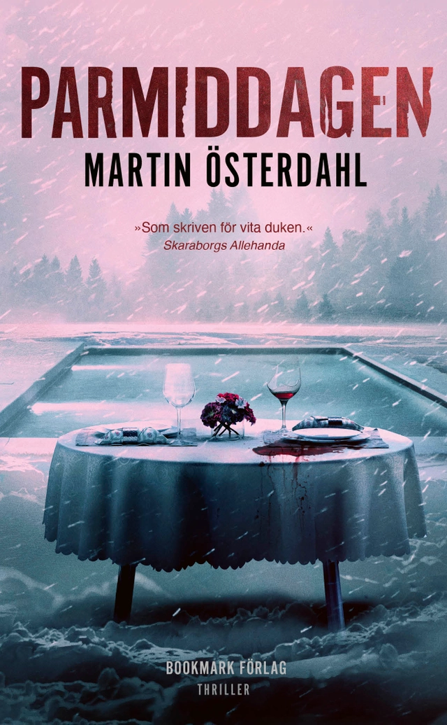 Parmiddagen; Martin Österdahl; 2023