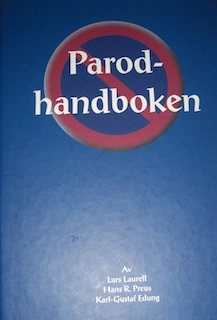 Parodhandboken; Lars Laurell; 1999