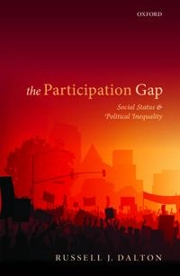 Participation gap : social status and political inequality; Russell J. Dalton; 2017