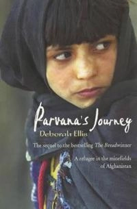 Parvana's journey; Deborah Ellis; 2004