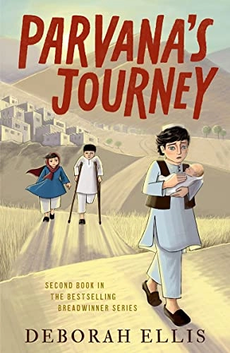 Parvana's journey; Deborah Ellis; 2023