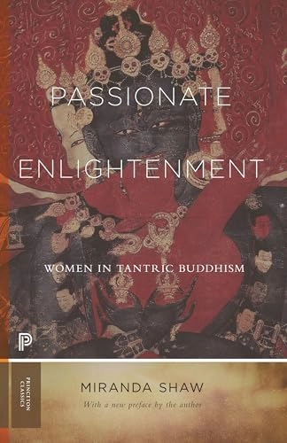 Passionate Enlightenment; Miranda Shaw; 2022