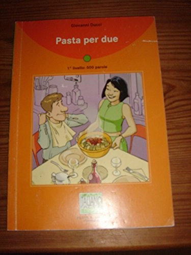 Pasta per due; Giovanni Ducci; 2002