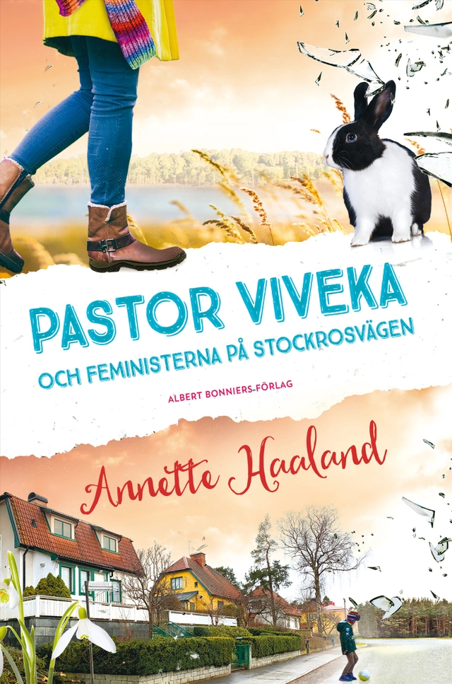 Pastor Viveka och feministerna på Stockrosvägen; Annette Haaland; 2020