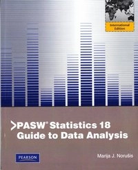 PASW statistics 18 guide to data analysis; Norušis; 2010