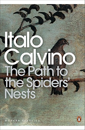 Path to the Spiders' Nests; Italo Calvino, Martin McLaughlin; 2009