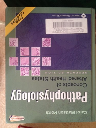 Pathophysiology; Carol Porth; 2004
