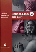 Patient-FASS 2006-2007 : källan till kunskap om läkemedel; 2005