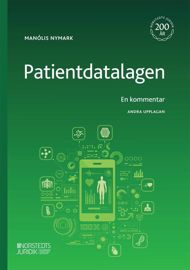Patientdatalagen : en kommentar; Manólis Nymark; 2023