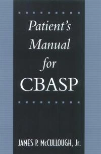 Patients manual for CBASP; James P. McCullough; 2003