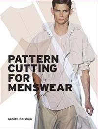 Pattern cutting for menswear; Gareth Kershaw; 2013