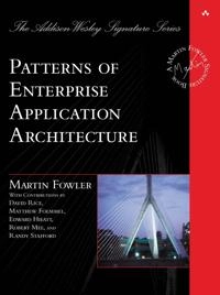Patterns of enterprise application architecture; Martin Fowler; 2003