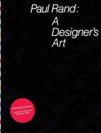 Paul Rand: a Designer's Art; Paul Rand; 2016