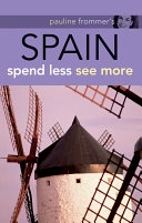 Pauline Frommer's? Spain; Peter Stone, David Lyon, Patricia Harris; 2009