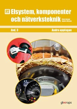 PbT Elsystem, komponenter och nätverksteknik; Sven Larsson, Anders Ohlsson; 2022