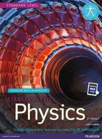 Pearson Baccalaureate Physics Standard Level; Chris Hamper; 2014