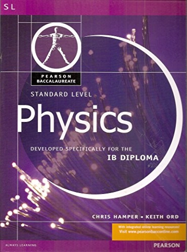 Pearson Baccalaureate: Standard Level Physics for the IB Diploma; 2008