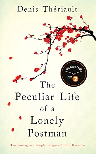 Peculiar Life of A Lonely Postman; Denis Theriault; 2014